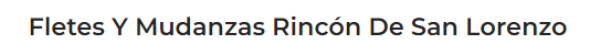 Fletes Y Mudanzas Rinc&oacute;n De San Lorenzo