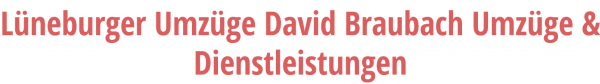 Lüneburger Umzüge David Braubach Umzüge & Dienstleistungen Lüneburger Umzüge David Braubach Umzüge & Dienstleistungen